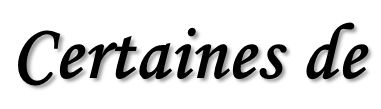 Certaines de